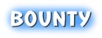 BOUNTY